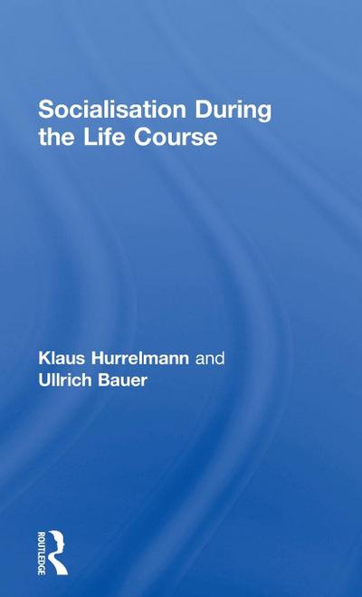 Socialisation During the Life Course