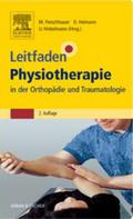 Leitfaden Physiotherapie in der Orthopädie und Traumatologie