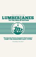 Lumberjanes To the Max, Vol. 6: To the Max Edition