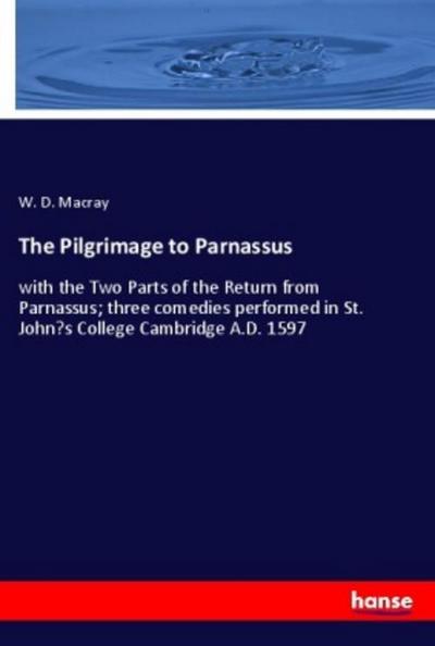 The Pilgrimage to Parnassus