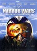 Mirror Wars: Reflection One