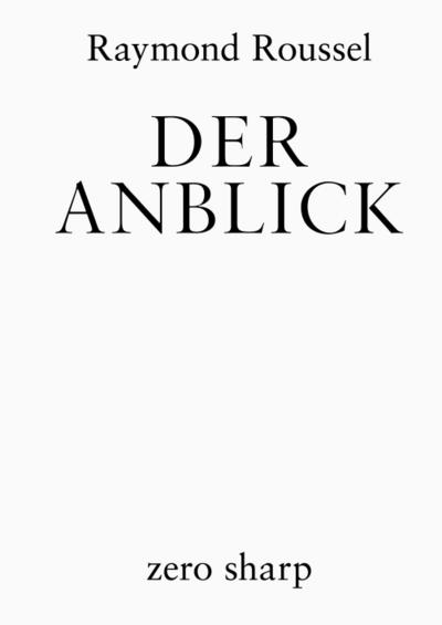 Der Anblick