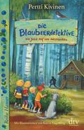 Die Blaubeerdetektive (3) Die Jagd auf den Meisterdieb! von Pertti Kivinen | Ebook