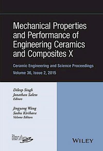 Mechanical Properties and Performance of Engineering Ceramics and Composites X