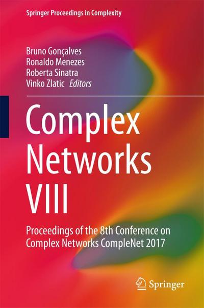 Complex Networks VIII