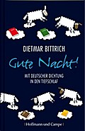 Gute Nacht! Mit deutscher Dichtung in den Tiefschlaf