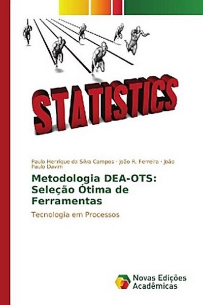 Metodologia DEA-OTS: Seleção Ótima de Ferramentas