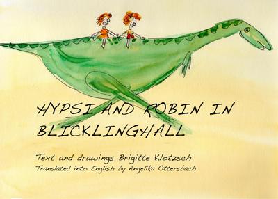 Hypsi and Robin in Blicklinghall