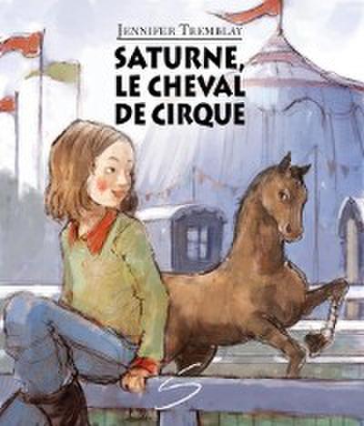 Saturne, le cheval de cirque