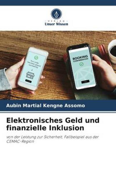 Elektronisches Geld und finanzielle Inklusion