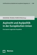 Asylrecht und Asylpolitik in der Europäischen Union