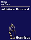 Adriatische Rosemund
