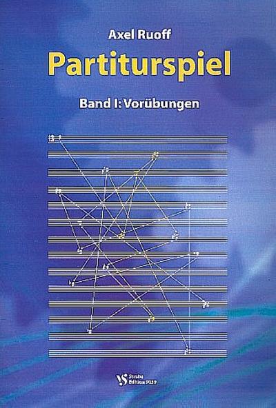 Partiturspiel Band 1: Vorübungen