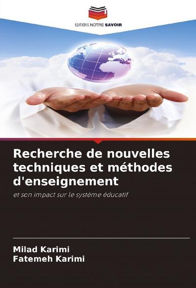 Recherche de nouvelles techniques et méthodes d’enseignement