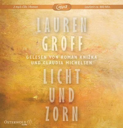 Licht und Zorn, 2 Audio-CD, 2 MP3