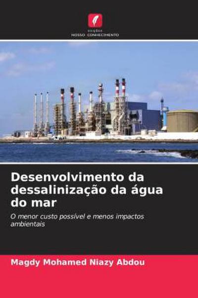 Desenvolvimento da dessalinização da água do mar