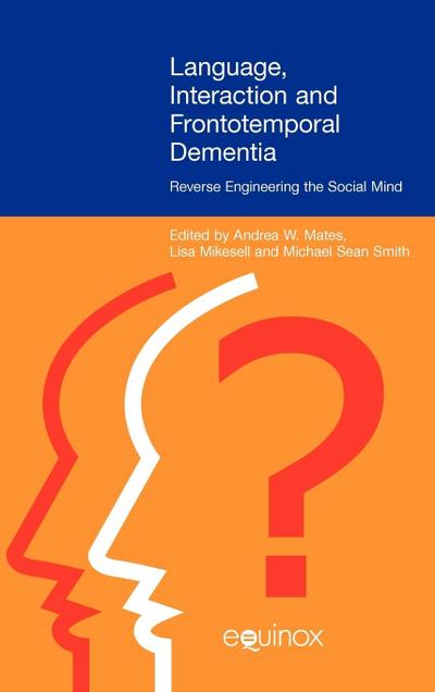 Language Interaction and Frontotemporal Dementia