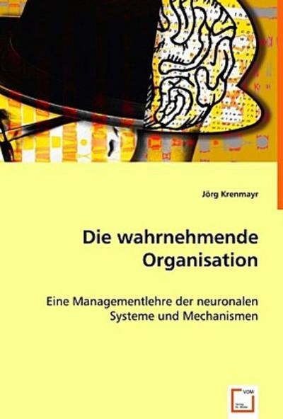 Die wahrnehmende Organisation