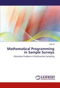 Mathematical Programming in Sample Surveys