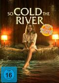 So Cold The River