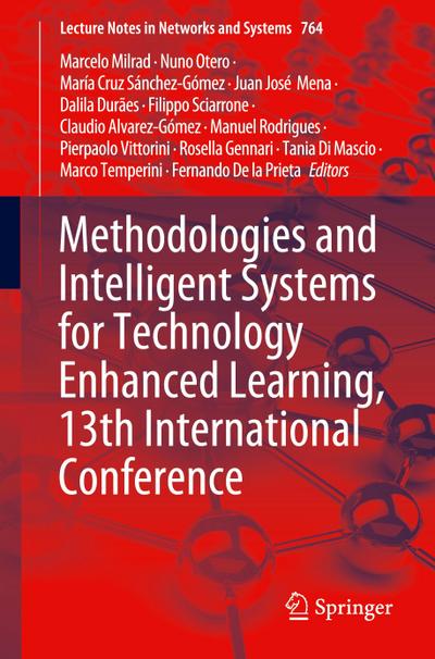 Methodologies and Intelligent Systems for Technology Enhanced Learning, 13th International Conference