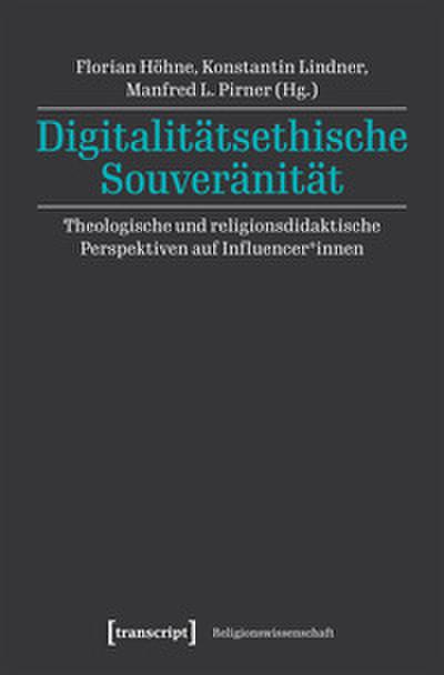 Digitalitätsethische Souveränität