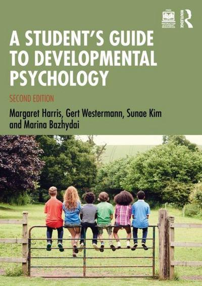 A Student’s Guide to Developmental Psychology