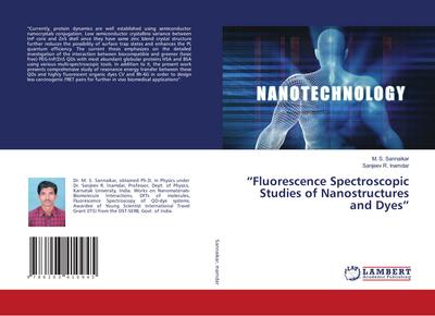 "Fluorescence Spectroscopic Studies of Nanostructures and Dyes"