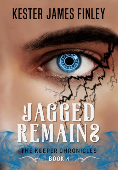 Jagged Remains (The Keeper Chronicles, #4)