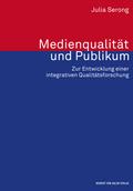 Medienqualität und Publikum