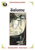 Salome op. 54Drama in einem Aufzug nach Oscar Wildes gleichnamiger Dichtung