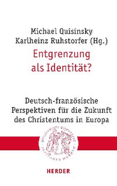 Entgrenzung als Identität?