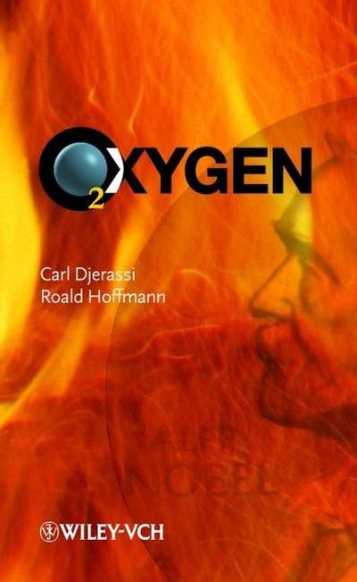 Oxygen: Ein Stück in zwei Akten