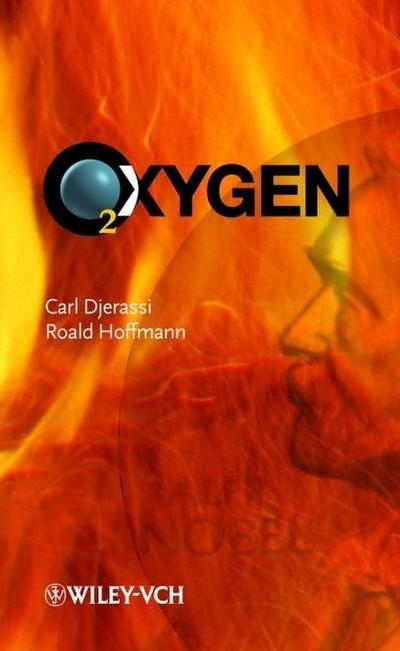 Oxygen: Ein Stück in zwei Akten