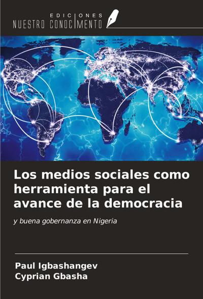 Los medios sociales como herramienta para el avance de la democracia