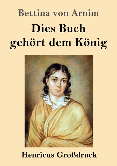 Dies Buch gehört dem König (Großdruck)