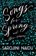 Songs for Spring - And Other Seasons