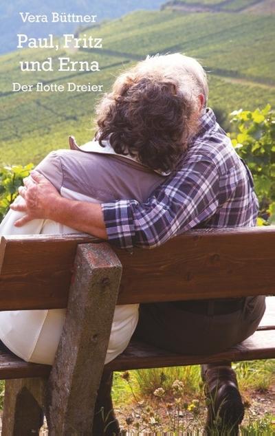 Paul, Fritz und Erna