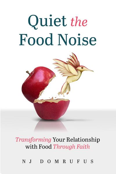 Quiet the Food Noise