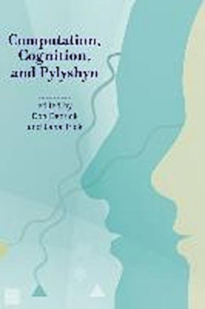 Computation, Cognition, and Pylyshyn