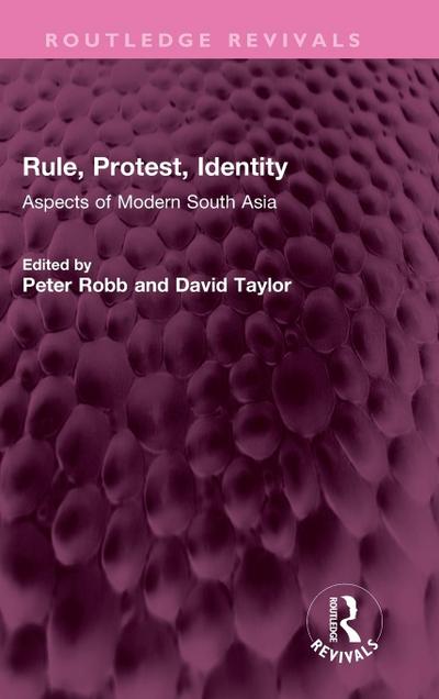 Rule, Protest, Identity