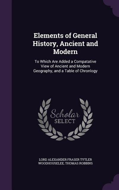 Elements of General History, Ancient and Modern