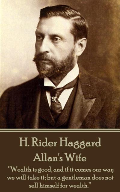 H. Rider Haggard - Allan’s Wife