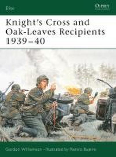 Knight’s Cross and Oak-Leaves Recipients 1939-40