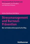 Stressmanagement und Burnout-Prävention