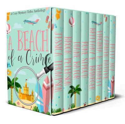 A Beach of a Crime (A Cozy Mystery Tribe Anthology, #11)