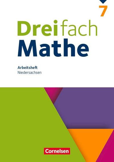 Dreifach Mathe 7. Schuljahr. Niedersachsen - Arbeitsheft mit Lösungen