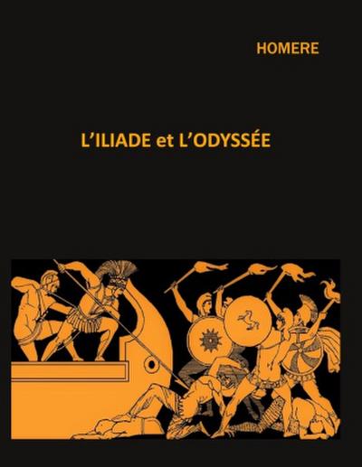L’iliade et l’odyssée