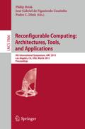 Reconfigurable Computing: Architectures, Tools and