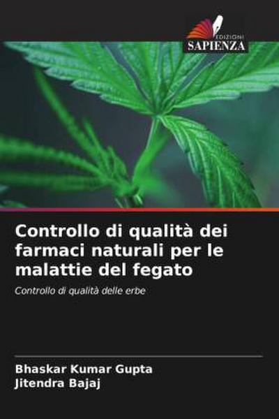 Controllo di qualità dei farmaci naturali per le malattie del fegato